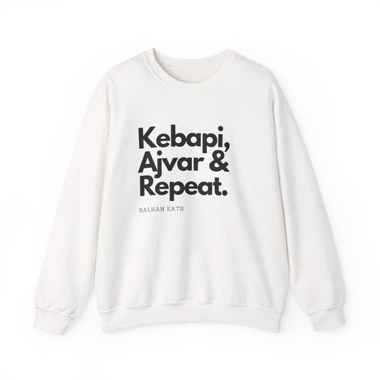Kebapi, Ajvar & Repeat Sweatshirt - Unisex Cozy Crewneck for Food Lovers