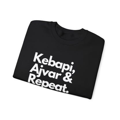 Kebapi, Ajvar & Repeat Sweatshirt - Unisex Cozy Crewneck for Food Lovers