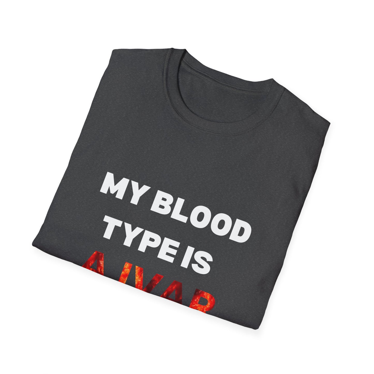 Unisex T-Shirt - "My Blood Type is AJVAR"