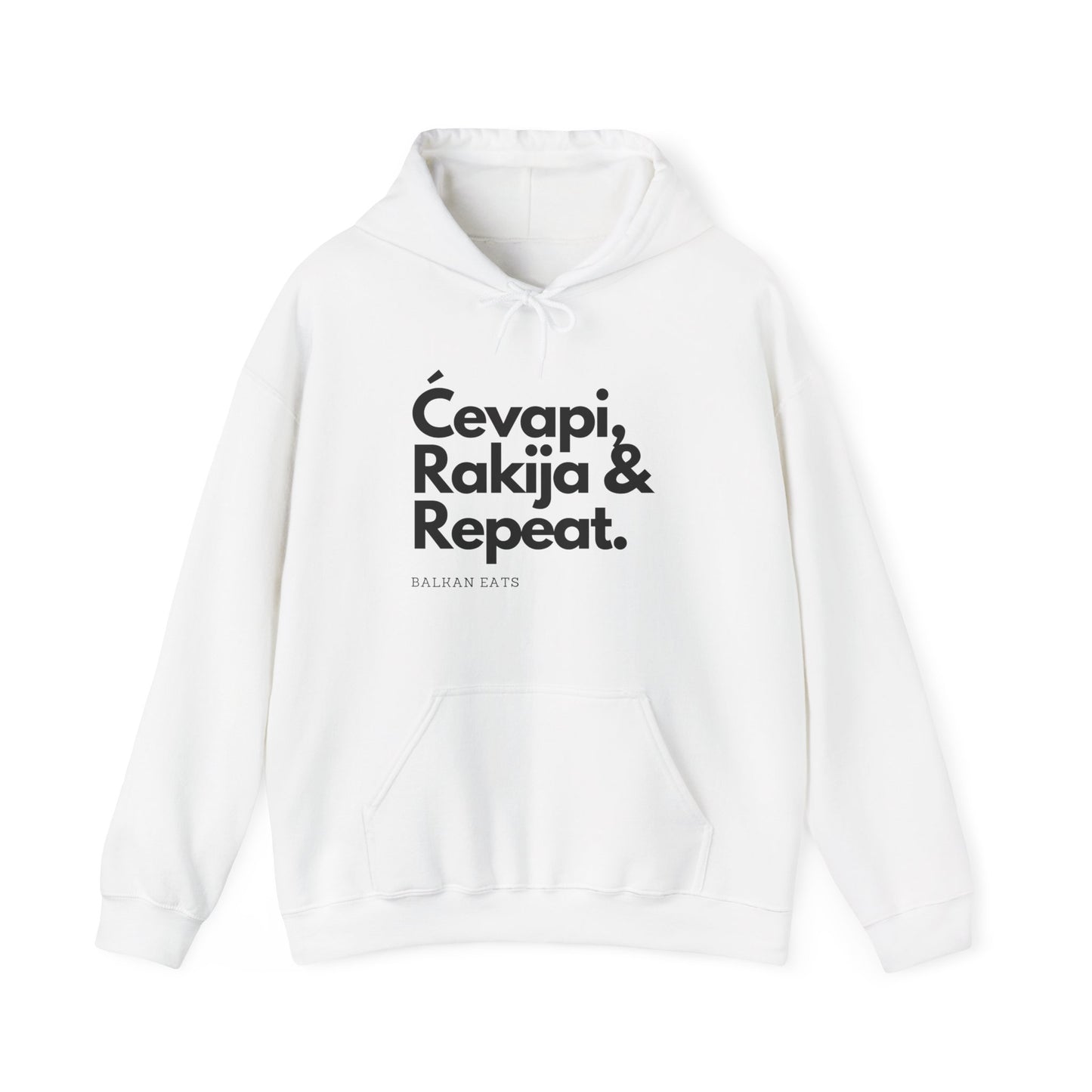 Balkan Eats Hoodie - Ćevapi, Rakija & Repeat - Unisex Heavy Blend