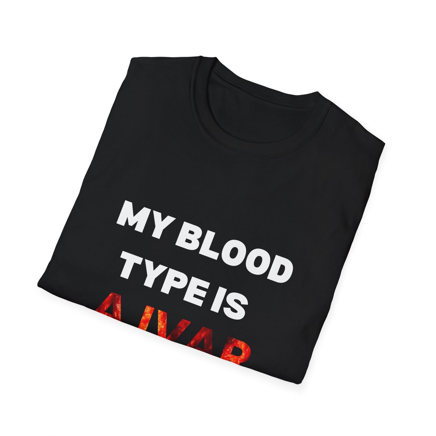 Unisex T-Shirt - "My Blood Type is AJVAR"