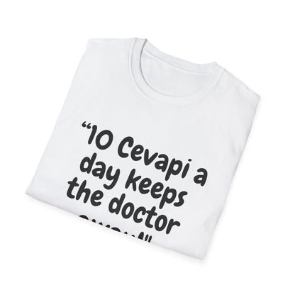 Unisex T-Shirt - "10 Cevapi a Day Keeps the Doctor Away!"