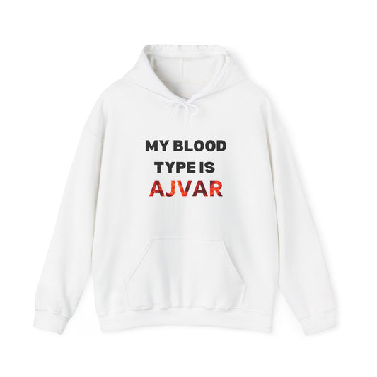 My Blood Type Is AJVAR Hoodie - Unisex Heavy Blend Sweatshirt for Food Lovers